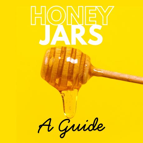 Honey jars a guide written on a yellow background with honey dripping down.
